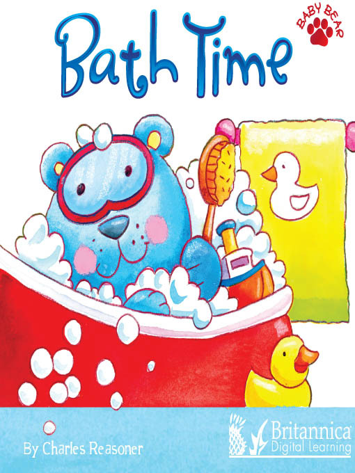 Title details for Bath Time by Britannica Digital Learning - Available